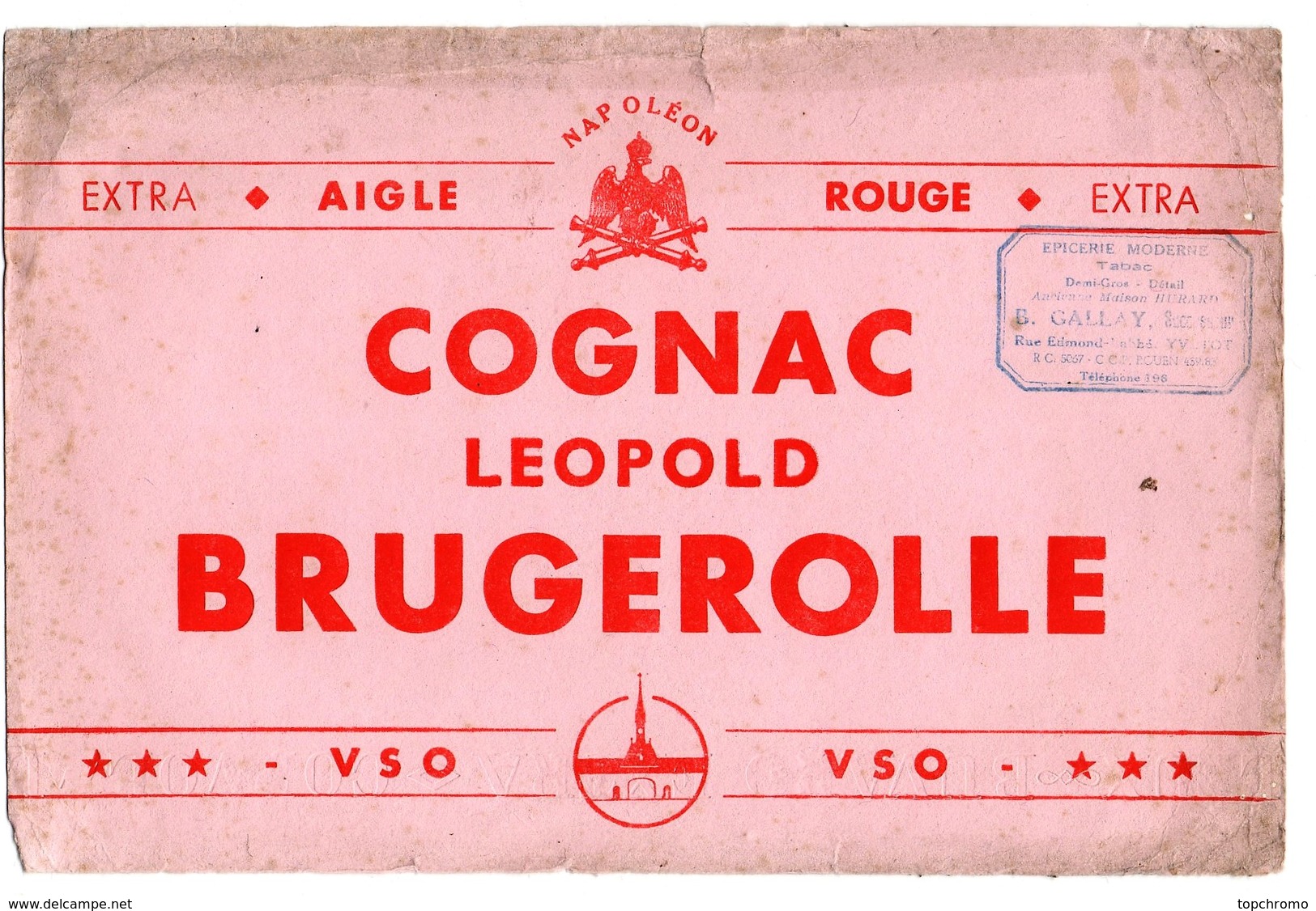 Buvard Cognac Léopold Brugerolle Napoléon Aigle Rouge Epicerie Gallais Rouen - Alimentaire