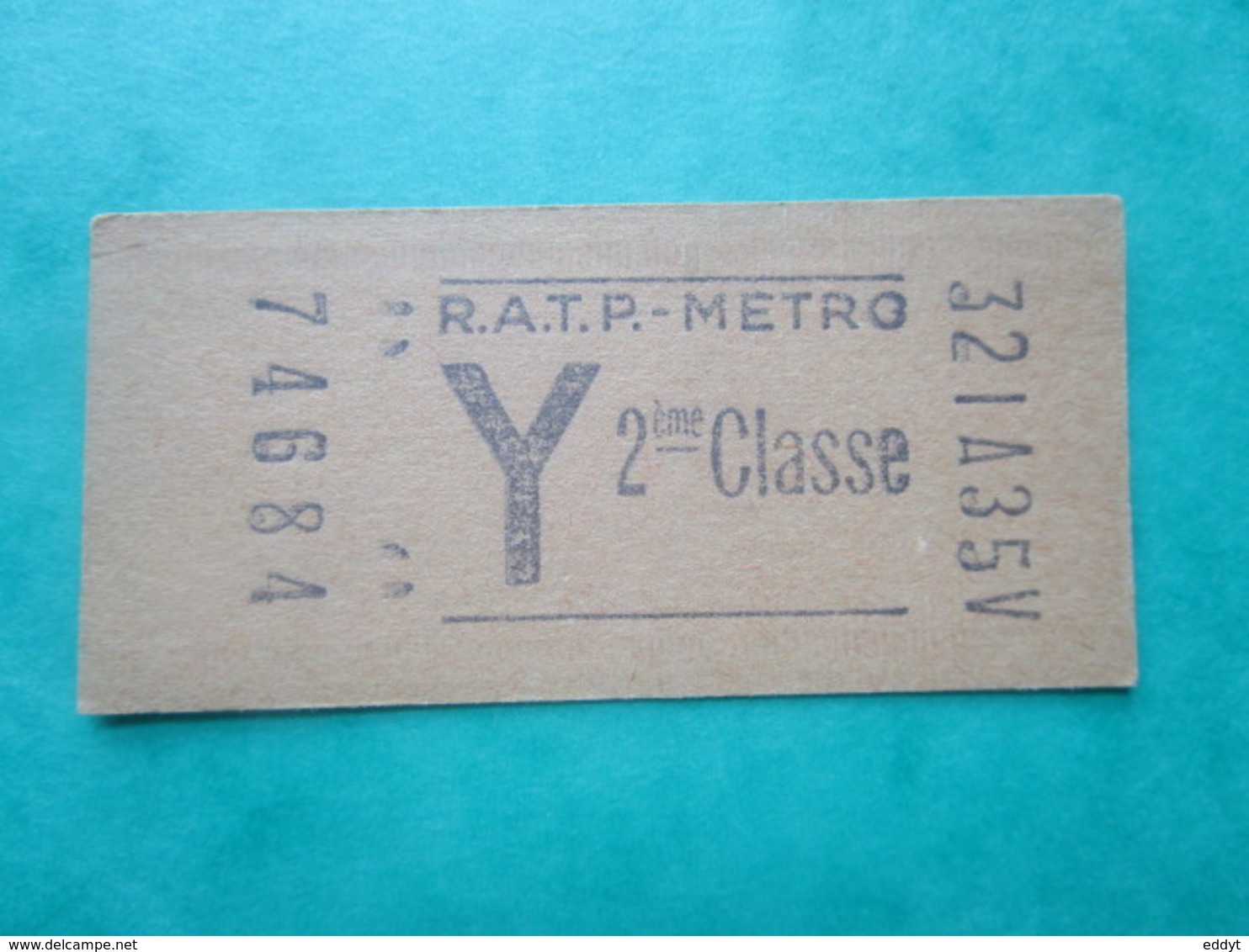 TICKET  Métro  RATP  PARIS " Y "  - 2° Classe  - 1960 - TBE - Wereld
