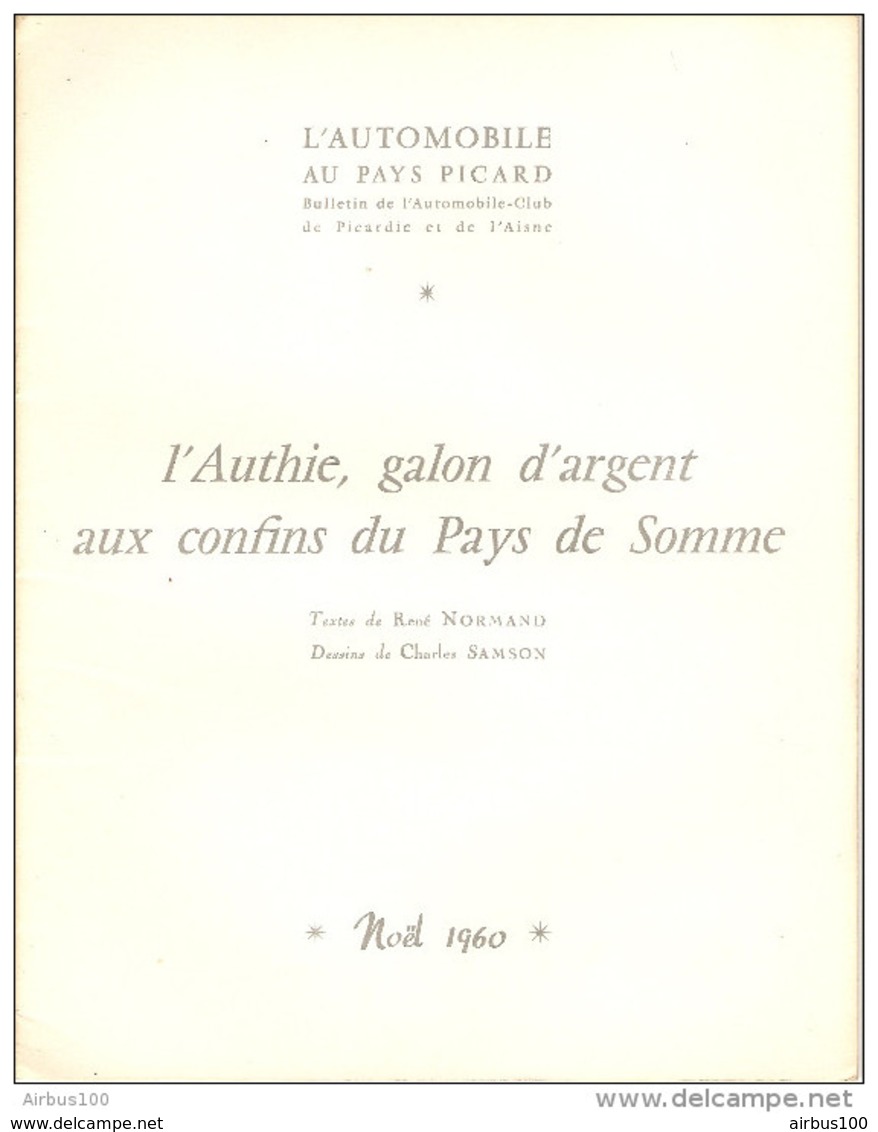 NOËL 1960 L'AUTOMOBILE AU PAYS PICARD L'AUTHIE GALON D'ARGENT AUX CONFINS DU PAYS DE SOMME - LIRE DESCRIPTIF - 2 Scans - - Picardie - Nord-Pas-de-Calais