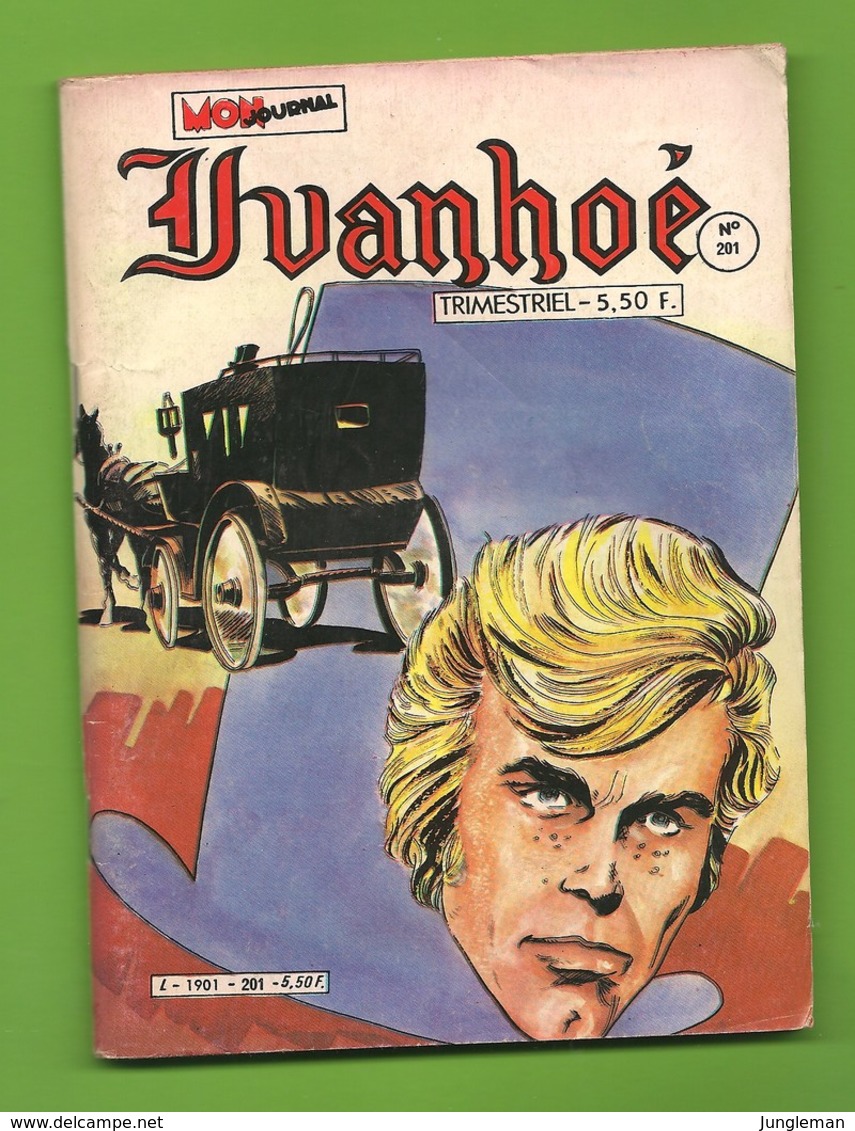 Ivanhoé N° 201 (1ère Série) - Editions Aventures Et Voyages - Dépôt Légal : Mars 1984 - BE - Ivanohe