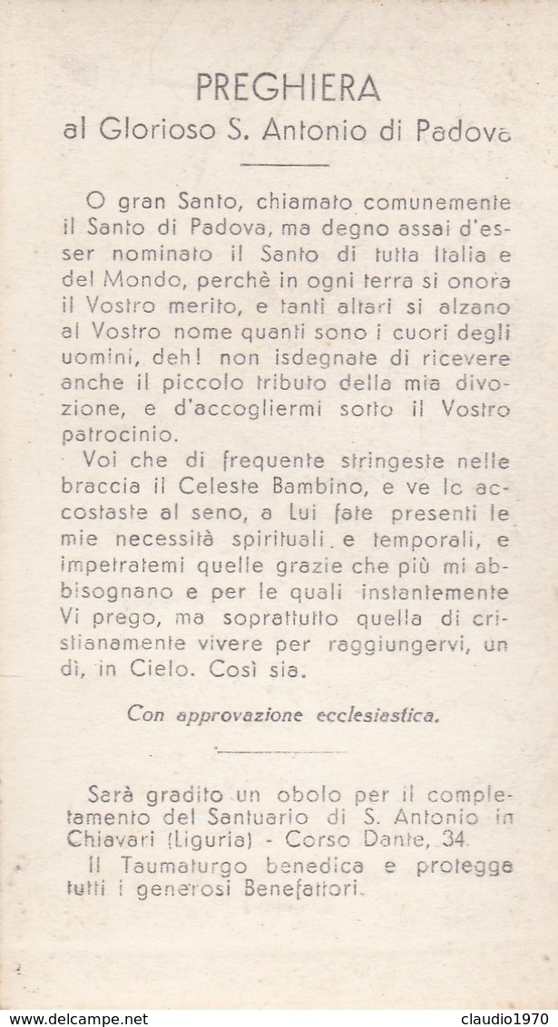 SANTINO - S. ANTONIO DI PADOVA- VENERATO NEL SUO SANTUARIO DI CHIAVARI ( GENOVA ) - Santini
