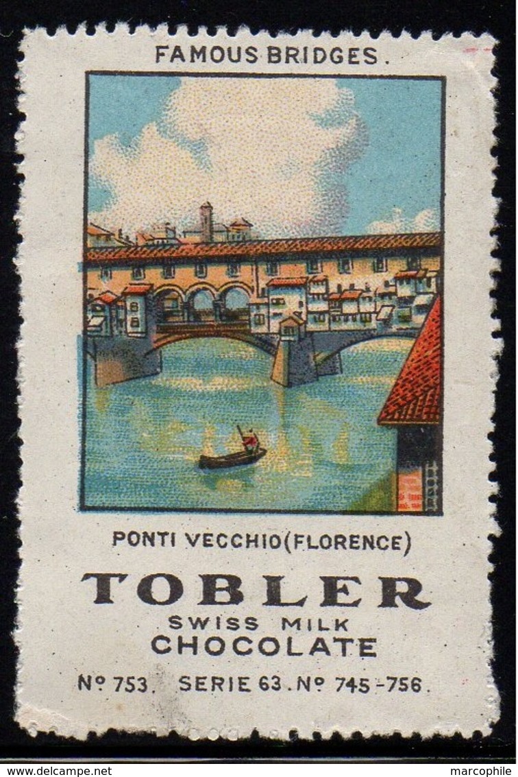 CHOCOLAT - TOBLER - ERINNOPHILIE - PONT / VIGNETTE SERIE 63 # 753 (ref 7978e) - Cinderellas