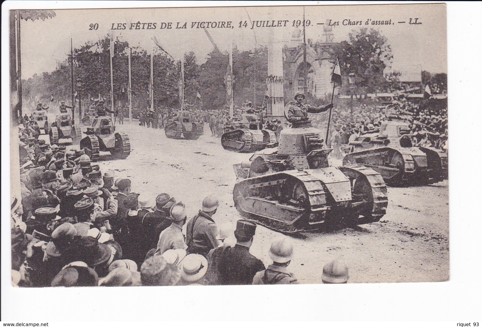 LES FETES DE LA VICTOIRE, 14 JUILLET 1919 _ Les Chars D'assaut - Guerra 1914-18