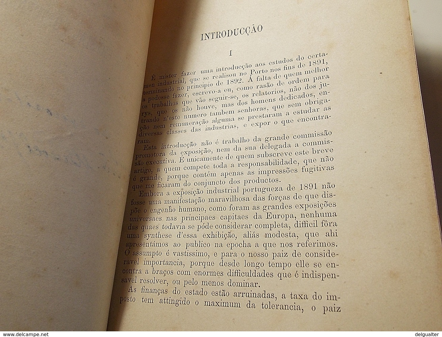 Relatorios Da Exposição Industrial Portugueza Em 1891 No Palacio De Crystal Portuense * Lisboa 1893 - Oude Boeken