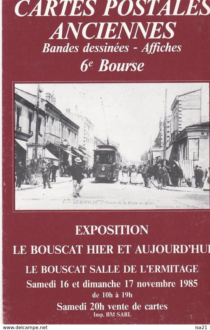 2 Cartes Postales Du Cercle Cartophile Bordelais LE BOUSCAT Hier Et Aujourd'hui - Bourses & Salons De Collections