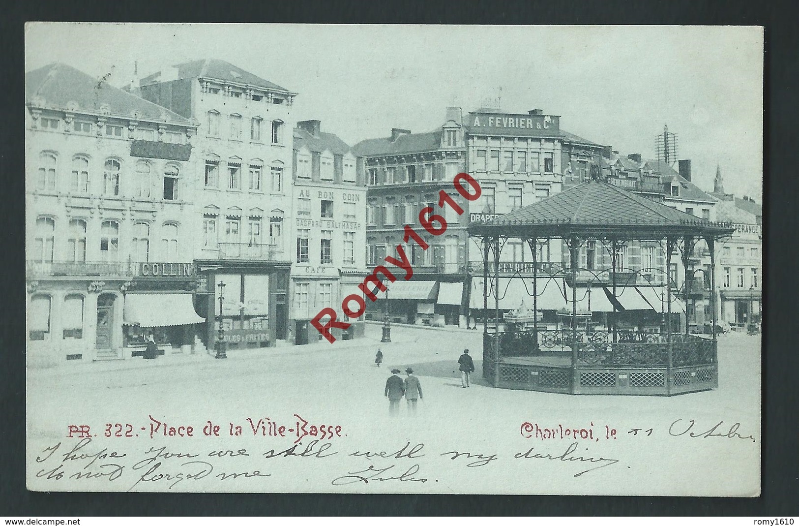 Charleroi. Place De La Ville -Basse. Précurseur 1898. Commerces, Animation, Kiosque à Musique. 2 Scans. - Charleroi