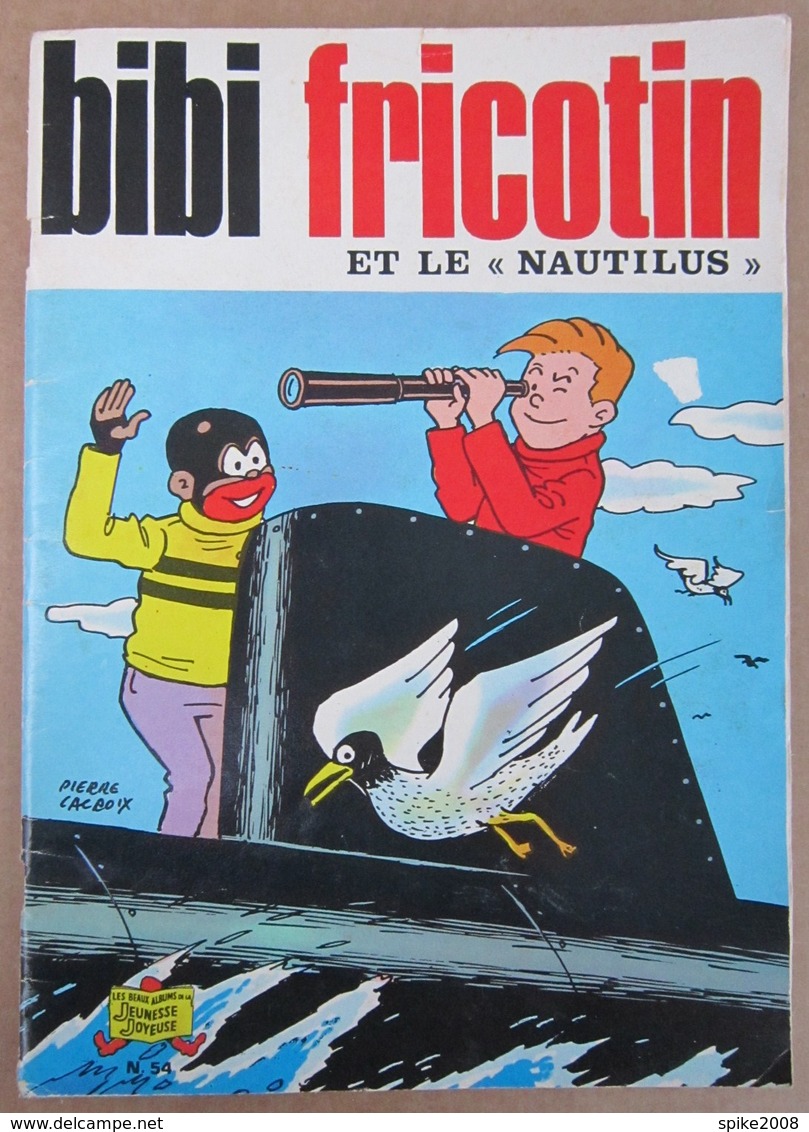 Edition 1980 BIBI FRICOTIN Et " LE NAUTILUS " - Bibi Fricotin