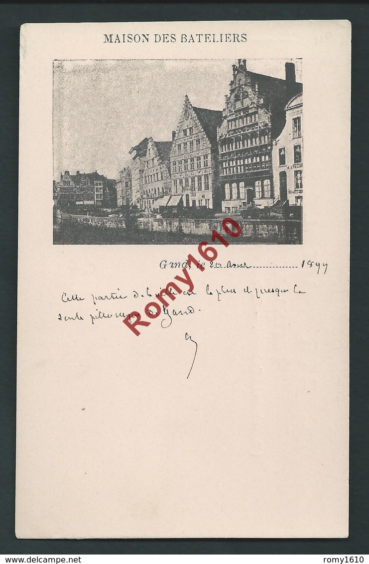 GAND. Maison Des Bateliers. 1899. 2 Scans - Gent