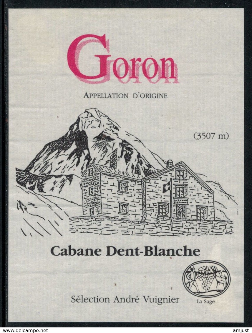 Rare // Etiquette De Vin // Montagne // Goron, Cabane Dent-Blanche - Montagne