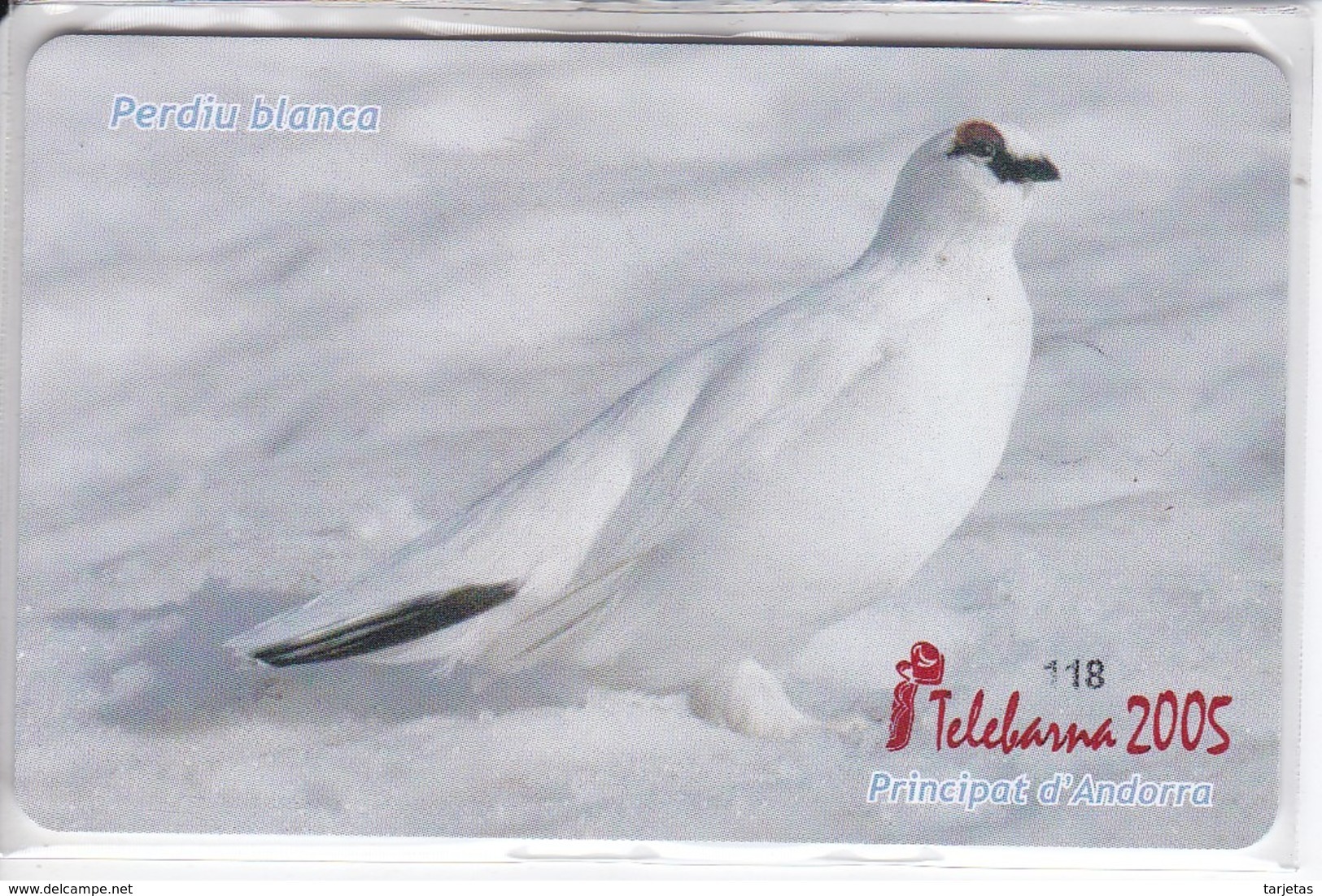 AND-149/a TARJETA DE ANDORRA DE LA PERDIU BLANCA (PERDIZ-BIRD-PAJARO) TELEBARNA 2005 - Andorra