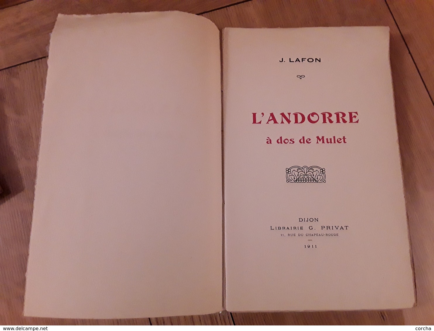 L'ANDORRE à Dos De Mulet De J. Lafon 1911 - Librairie G.Privat à  Dijon - Non Classés