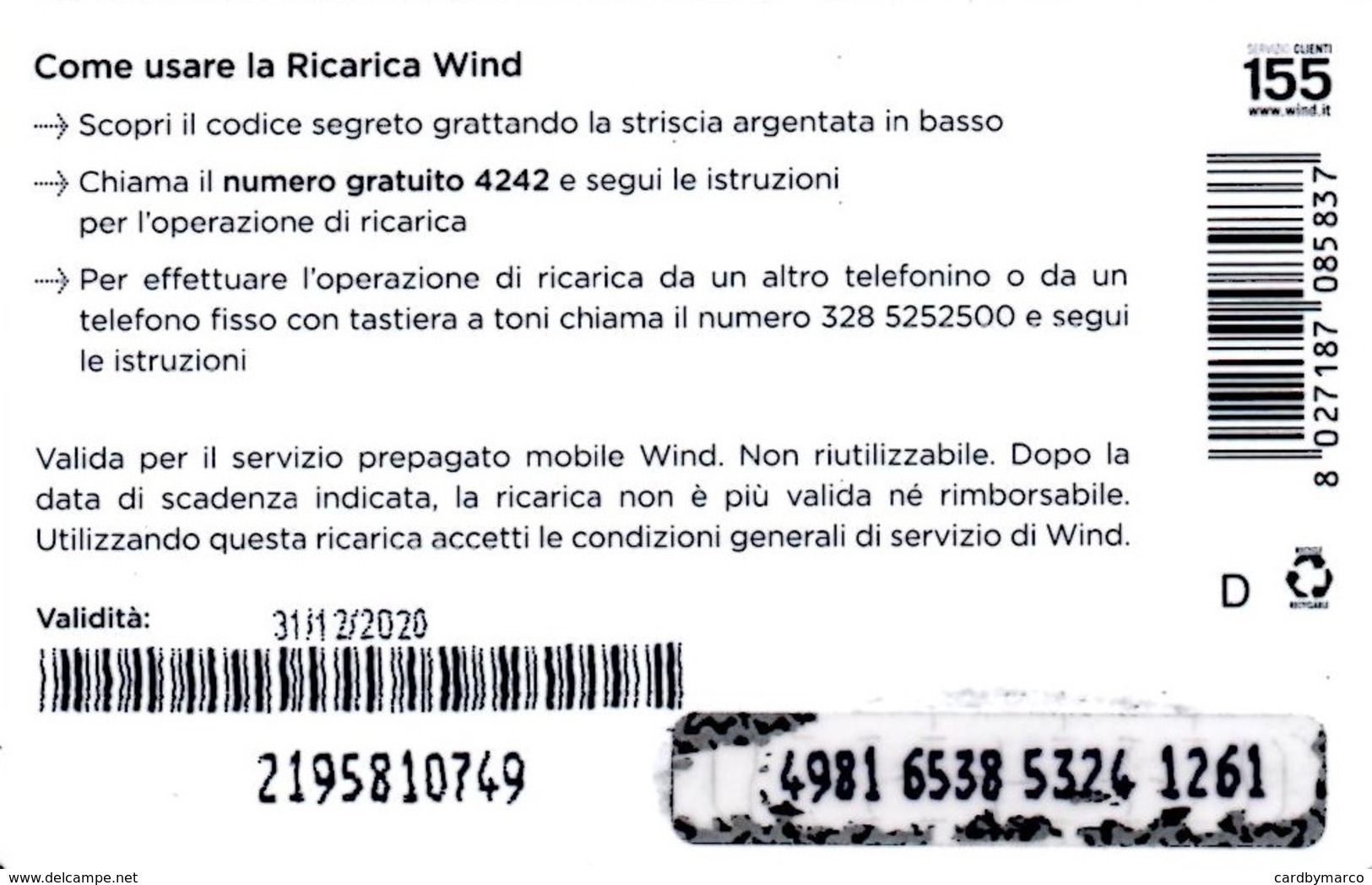 *ITALIA - WIND* - Ricarica Usata (sc. 31/12/2020) - Schede GSM, Prepagate & Ricariche