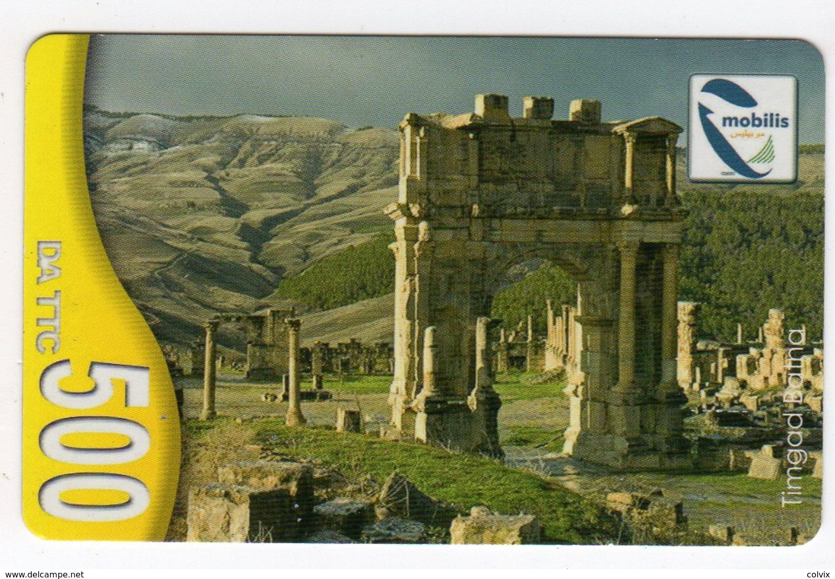 ALGERIE Recharge MOBILIS TIMGAD BATNA - Algerien