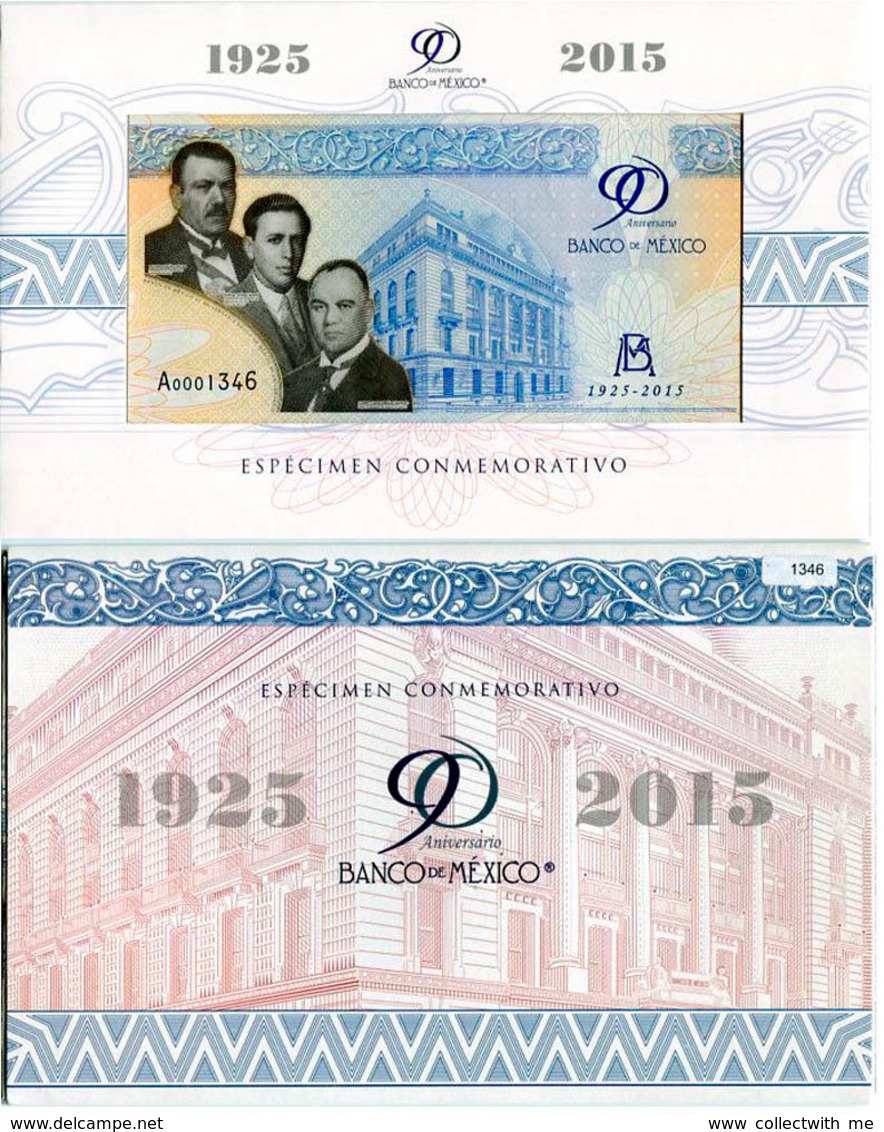 Mexico 90 Years The Bank Of Mexico 1925-2015 Commemorative Test Note In Folder - Mexique