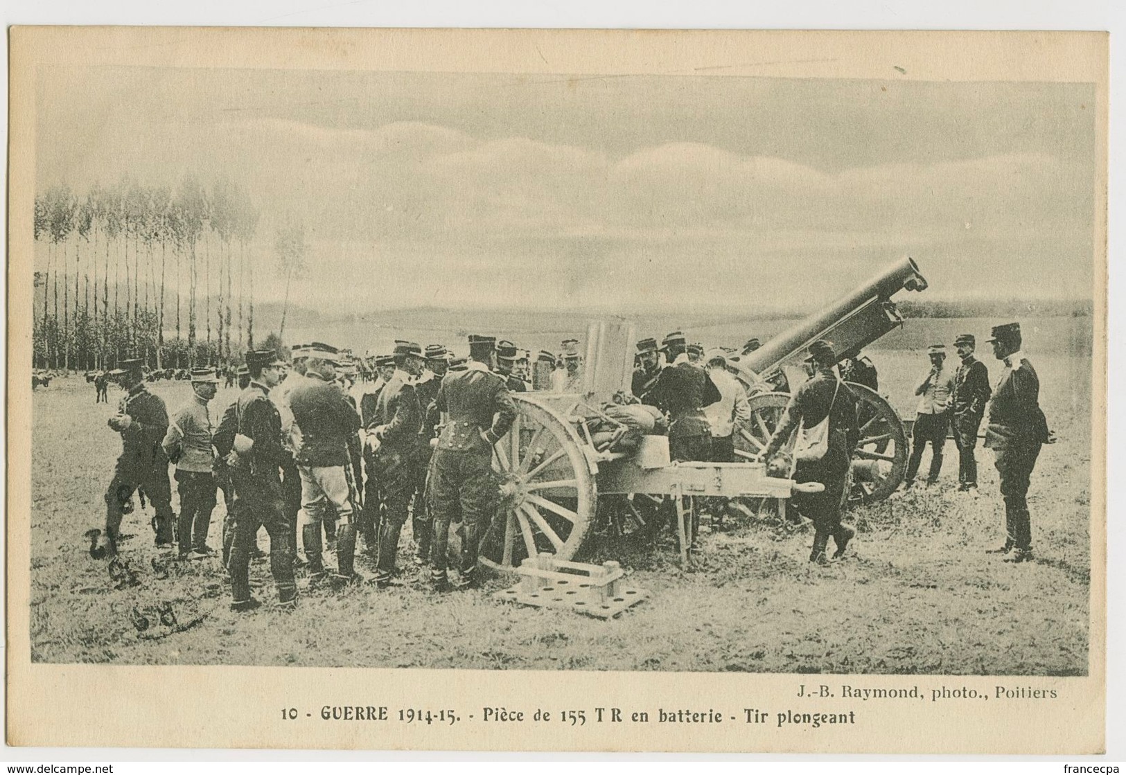 00871 - VIENNE - BIARD - GUERRE 1914-15 - Pièce De 155 TR En Batterie - Tir Plongeant - Vouneuil Sous Biard