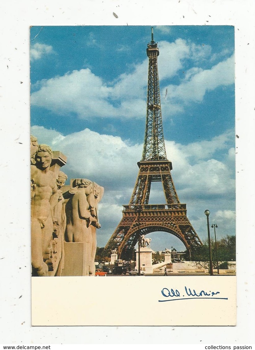 Cp, Photographe ,Albert Monier,  75,Paris ,  La Tour EIFFEL , écrite 1972 - Monier
