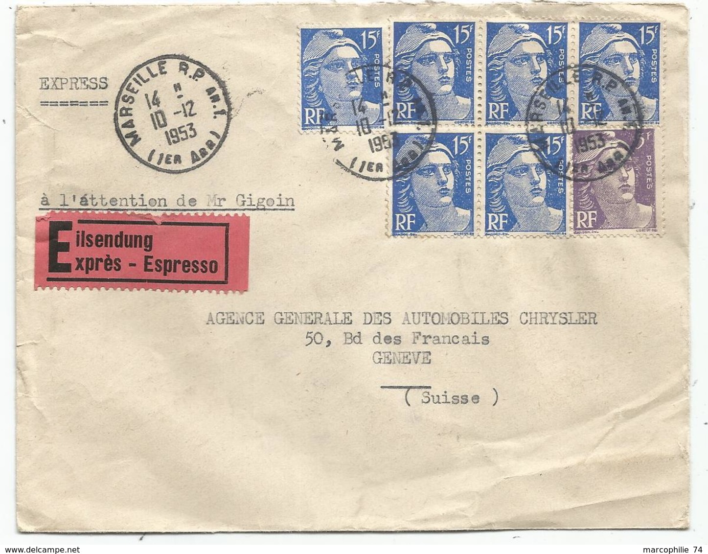 GANDON 15FR BLEU X6+5FR LETTRE EXPRES MARSEILLE 10.12.1953 POUR SUISSE AU TARIF - 1945-54 Marianne De Gandon