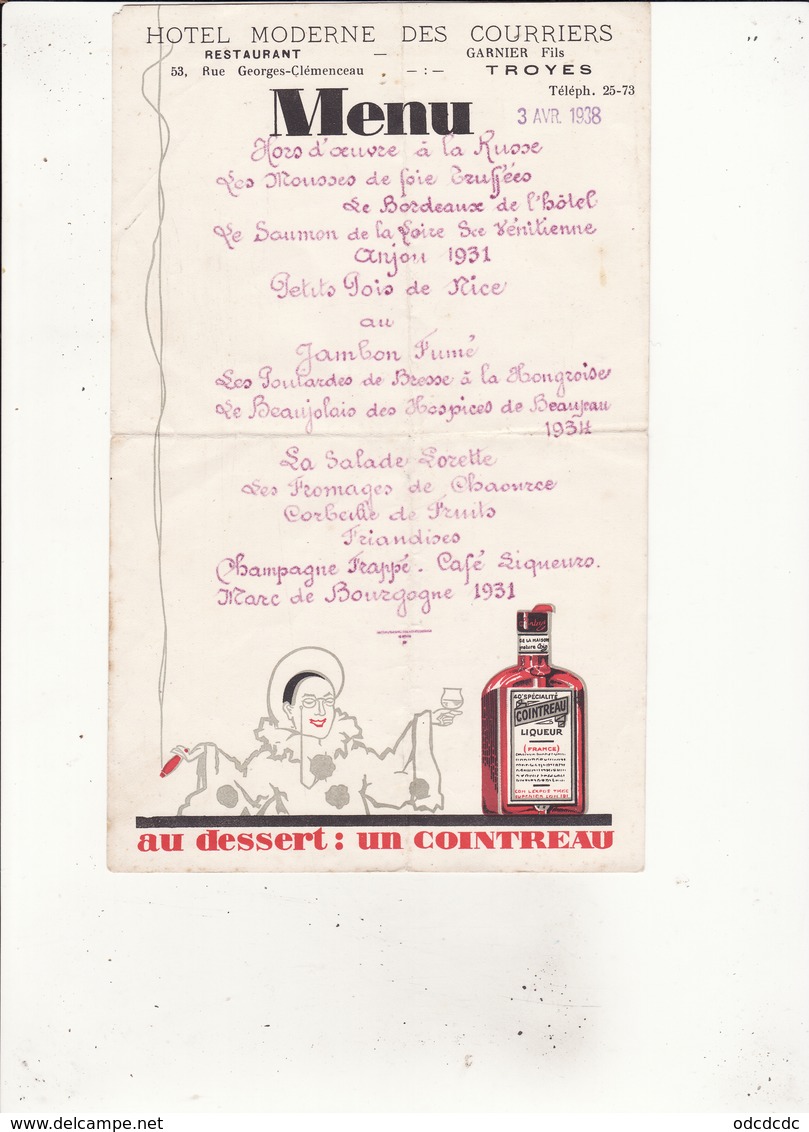 MENU 3 Avril 1938 Hotel Moderne Des Courriers 53 Rue Georges Clemenceau TROYES  COINTREAU - Menus