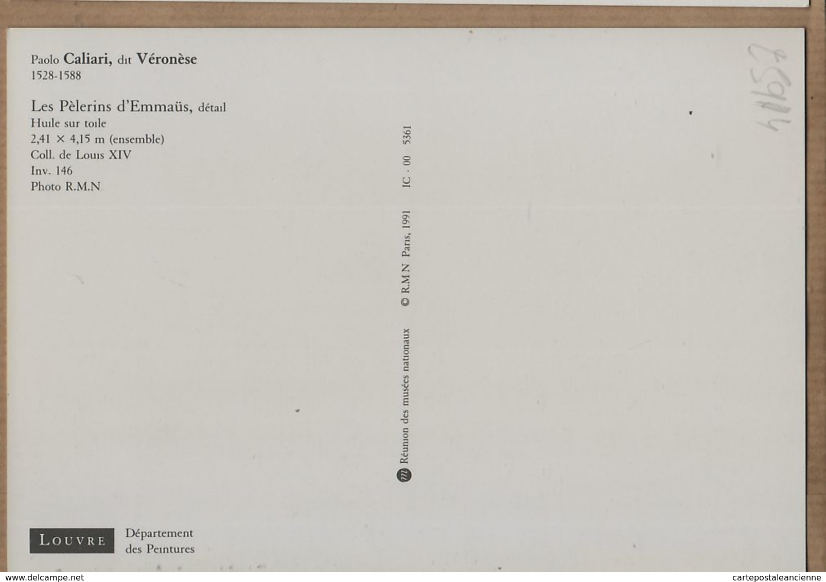 X75143 PARIS LOUVRE Paolo CALIARI Dit VERONESE 1528-88 Les PELERINS D'EMMAÜS  - Musée Nationaux 1992 - Musées