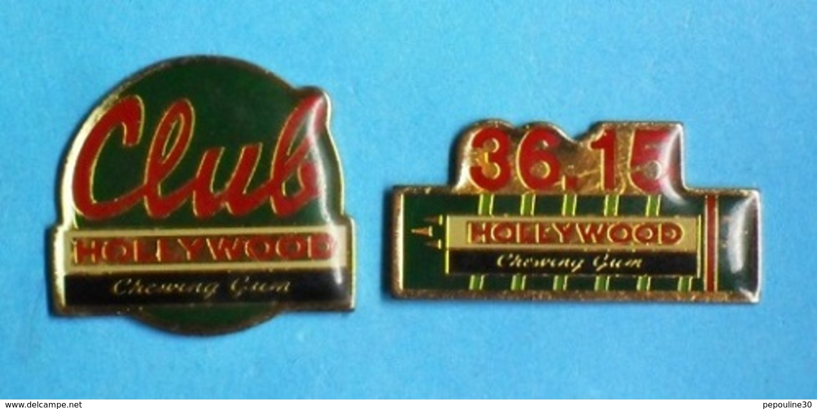 2 PIN'S  //  ** CLUB 3615 / HOLLYWOOD CHEWING GUM ** - Levensmiddelen