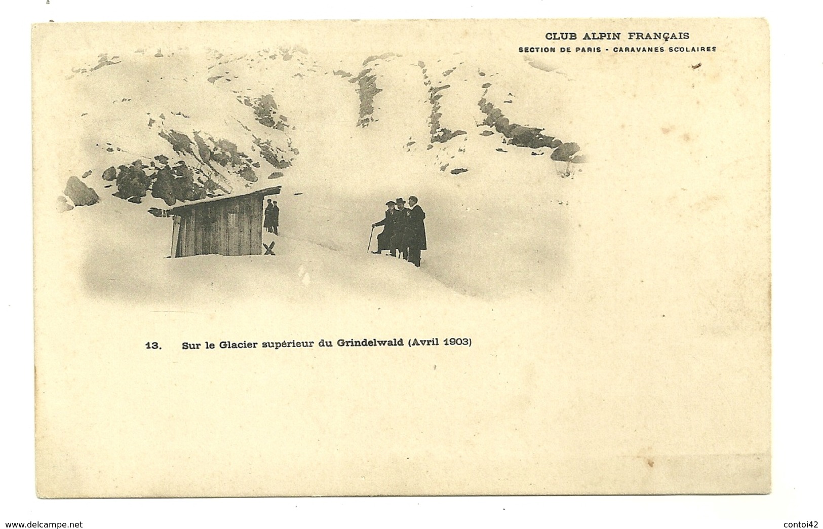 SUISSE GLACIER SUPERIEUR DU GRINDELWALD 1903 CLUB ALPIN FRANCAIS SECTION DE PARIS CARAVANES SCOLAIRES - Grindelwald