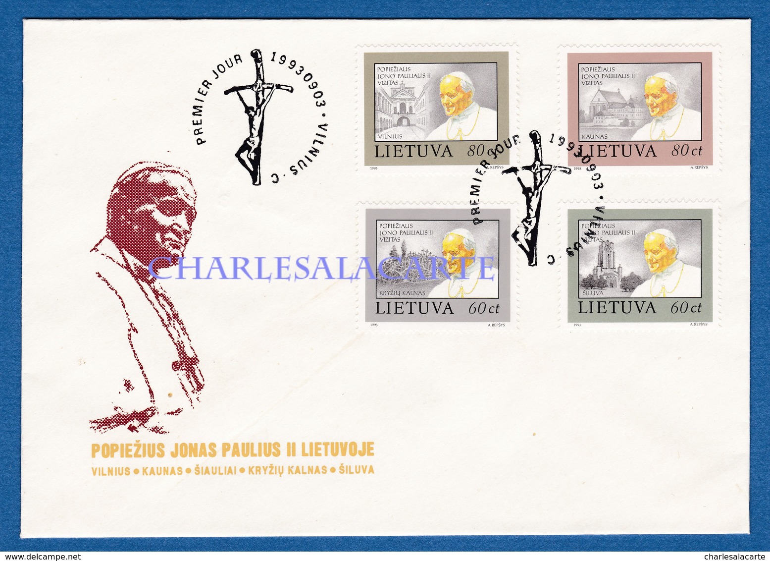 LITHUANIA 1993 F.D.C. POPE'S VISIT  NO ADDRESS  MICHEL 533-536 - Lituanie