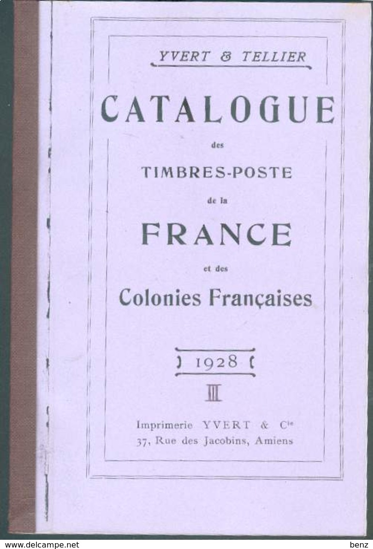 CATALOGUE YVERT & TELLIER FRANCE ET COLONIES 1928 EN 3 VOLUMES COPIE - France