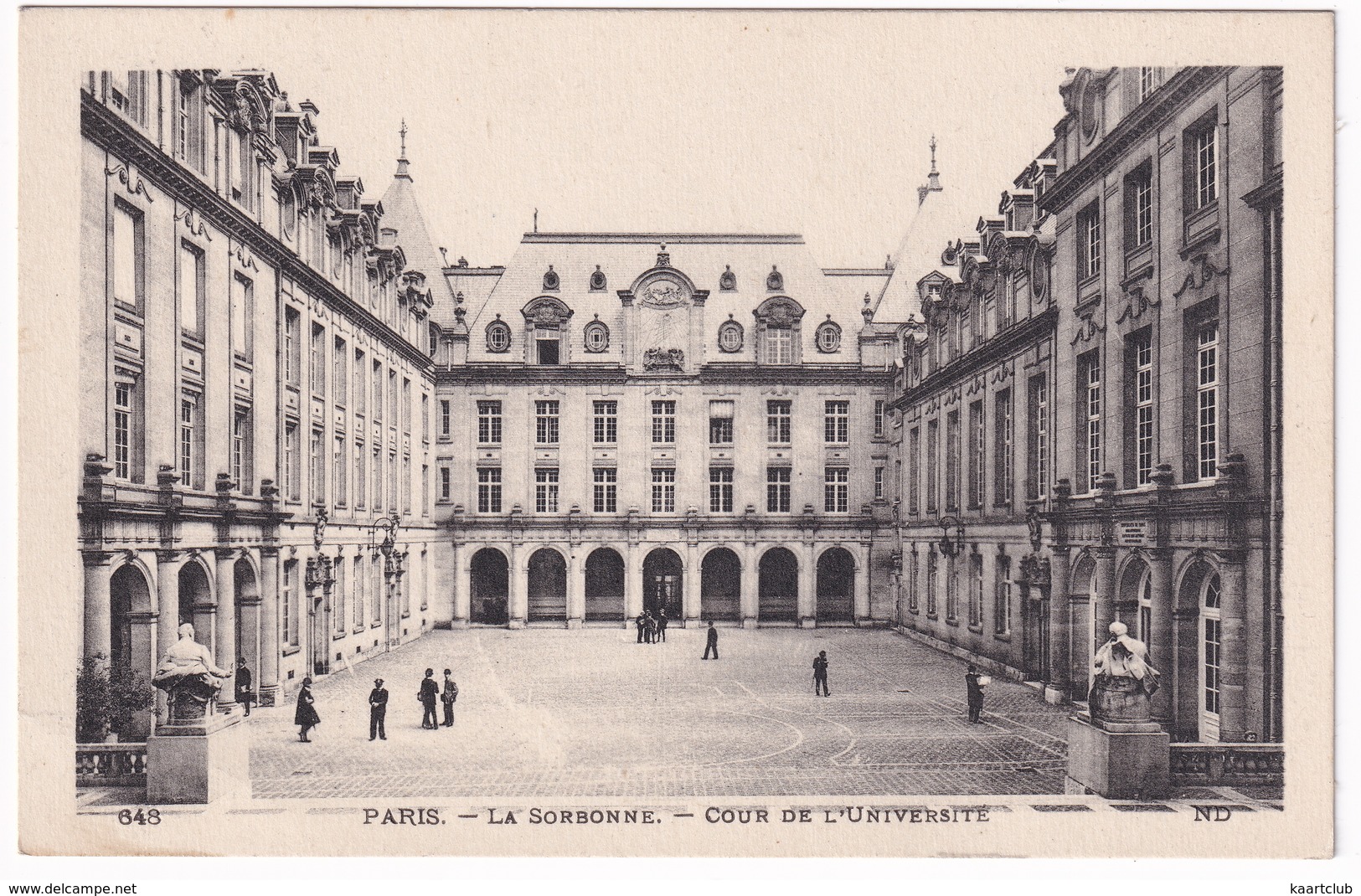 648 Paris - La Sorbonne . -- Cour De L'Université  ND - Enseignement, Ecoles Et Universités