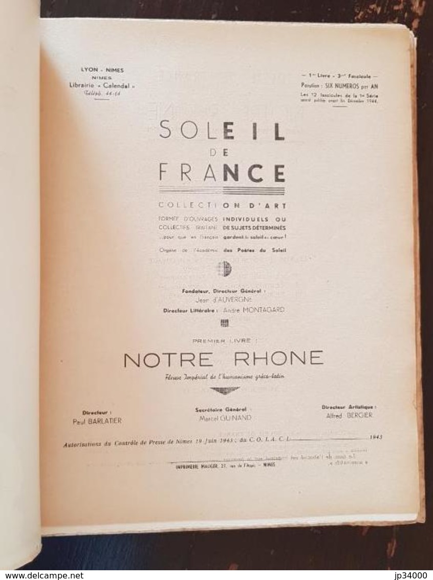 SOLEIL DE FRANCE Sur Notre Rhone 1943 Académie Des Poetes. (régionalisme Languedoc) - Languedoc-Roussillon