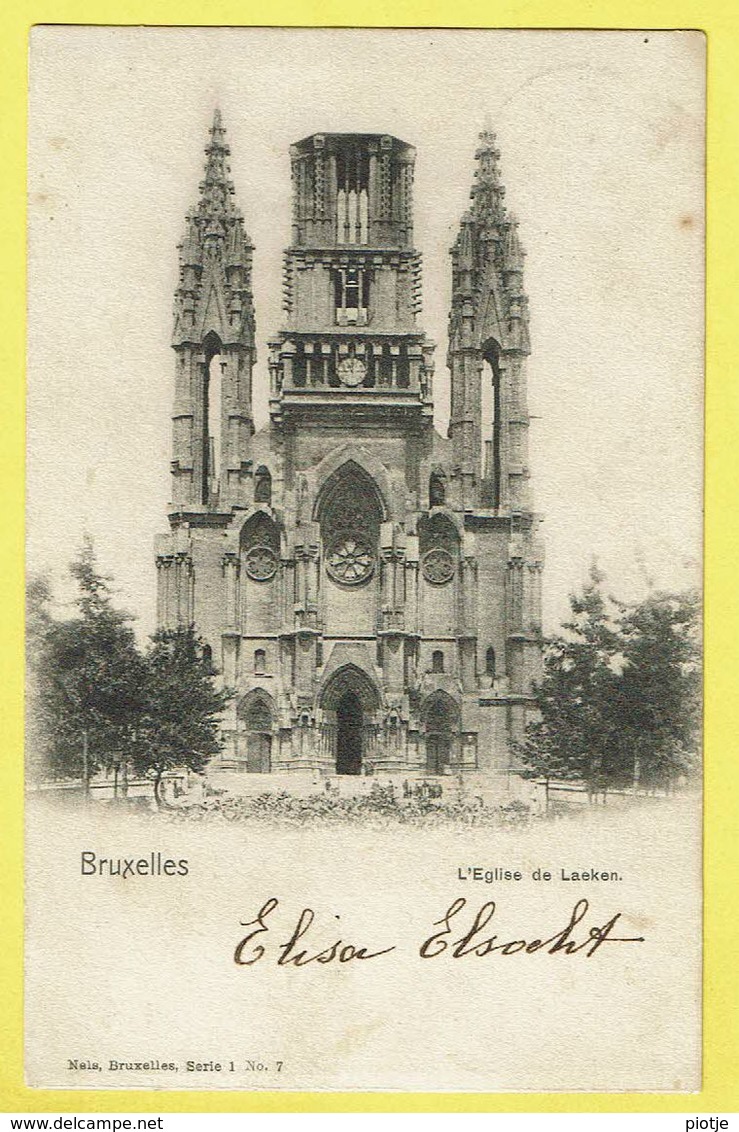 * Laken - Laeken (Brussel - Bruxelles) * (Nels, Série 1, Nr 7) L'église De Laeken, Kerk, Church, Kirche, Rare, Old - Laeken