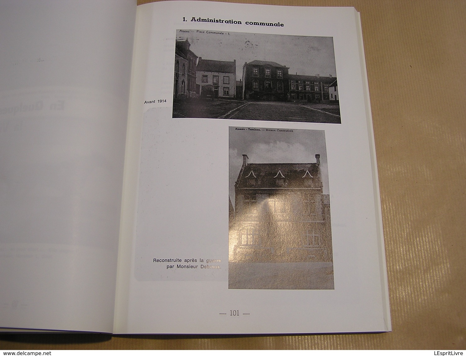 MEMOIRE ET SOUVENIRS D' AISEAU Régionalisme Hainaut Industrie Charbonnages Fonderie Forges Ecole Usine Guerre Sport