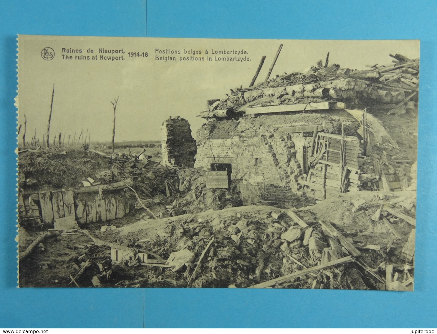 Ruines De Nieuport 1914-18 Positions Belges à Lombardzyde - Nieuwpoort