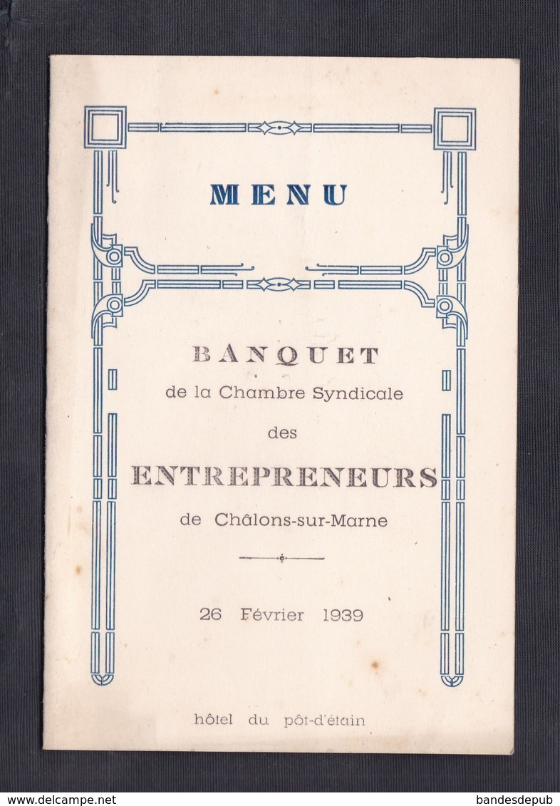 Menu Banquet De La Chambre Syndicale Des Entrepreneurs De Chalons Sur Marne Hotel Du Pot D' Etain - Menus