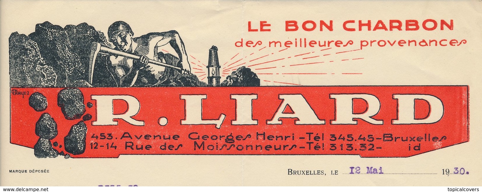 Factuur Bruxelles / Brussel 1930 - R. Liard - Le Bon Charbon - Mining - Miner - Coal - 1900 – 1949