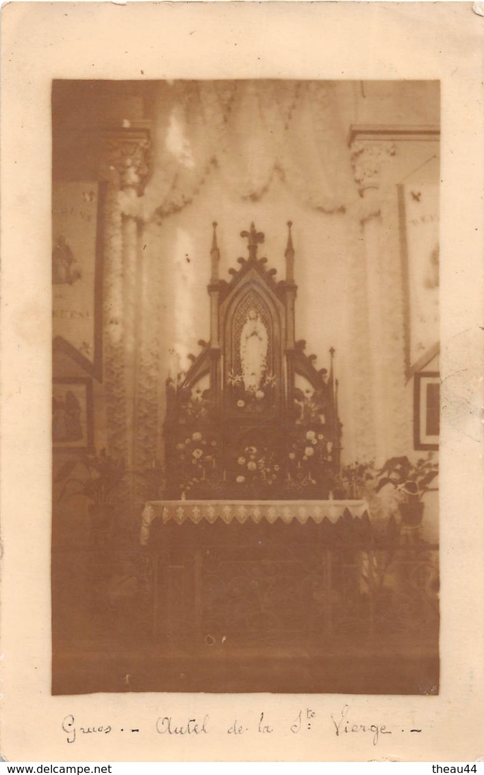 GRUES  - Carte-Photo De L'Intérieur De L'Eglise En 1917 -  L'Autel De Sainte-Vierge  - Photographe "Clément Girard" - Autres & Non Classés