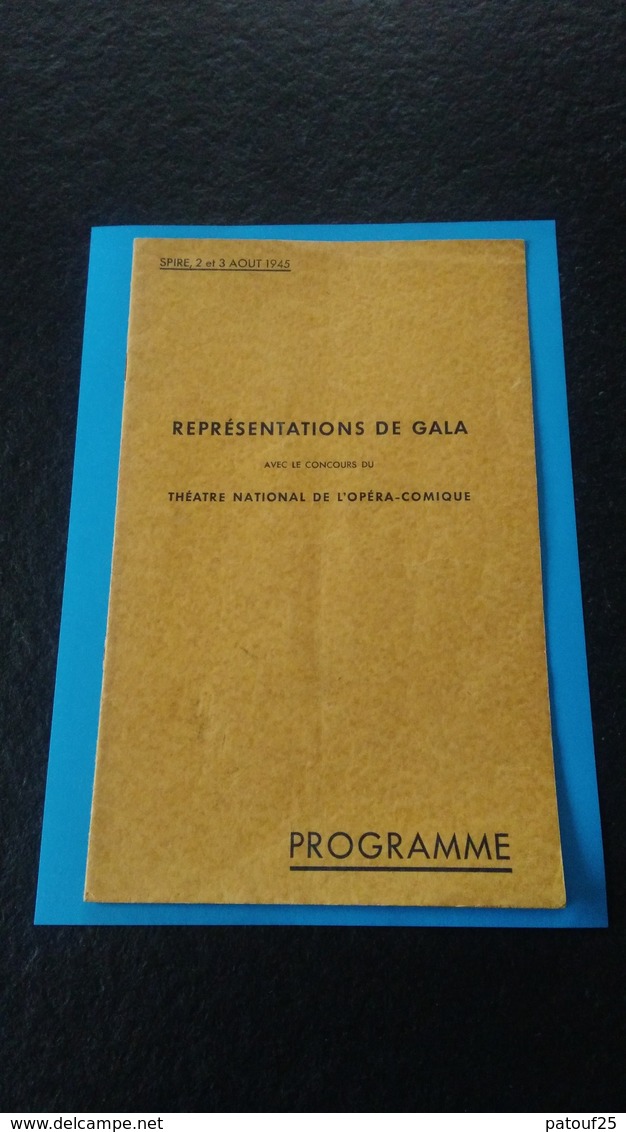 Programme Du Gala Salle Des Fetes De SPIRE Le 2 Et 3 Aout 1945 - 1939-45