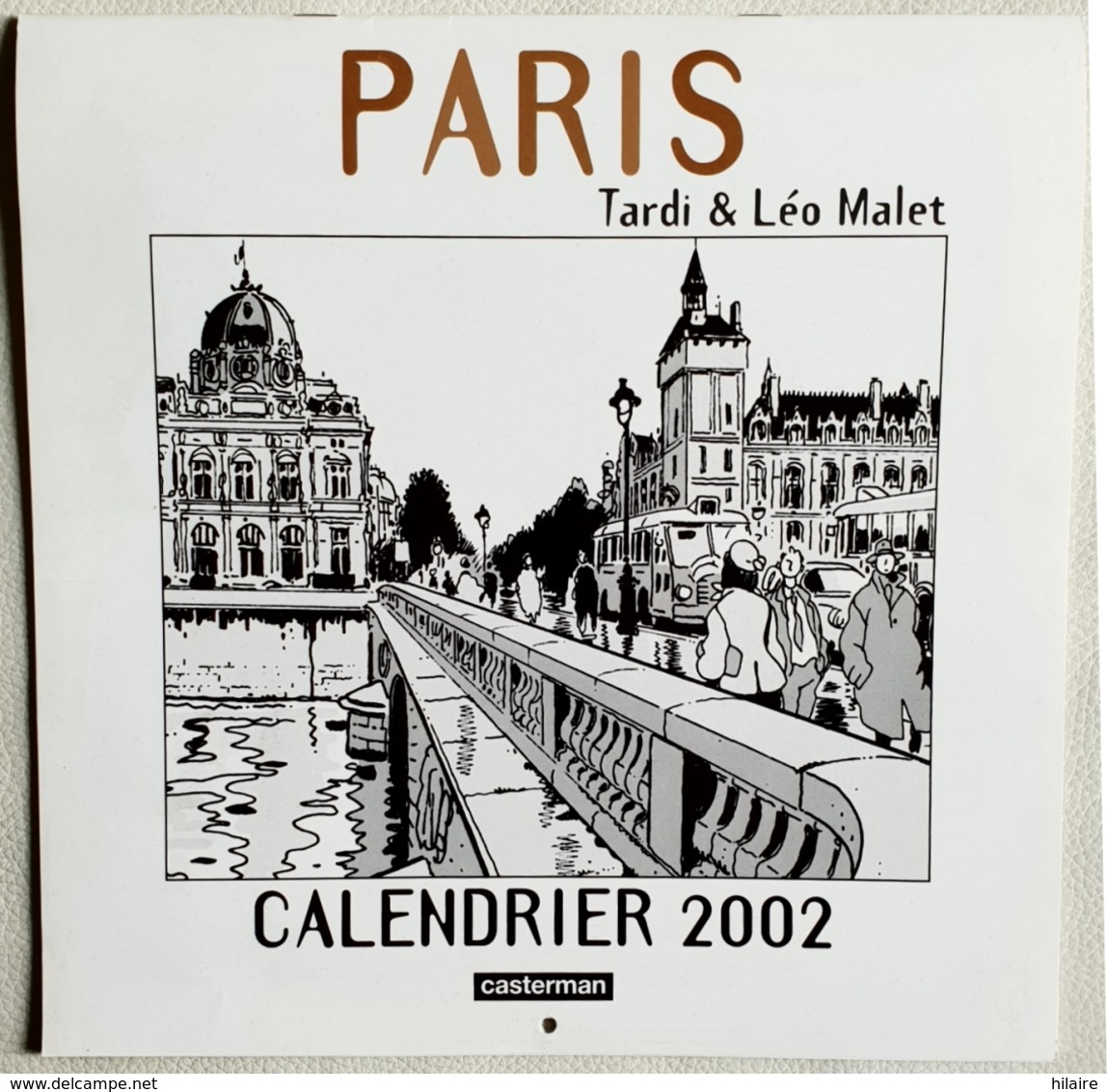 Calendrier JACQUES TARDI PARIS 2002 - Autres & Non Classés
