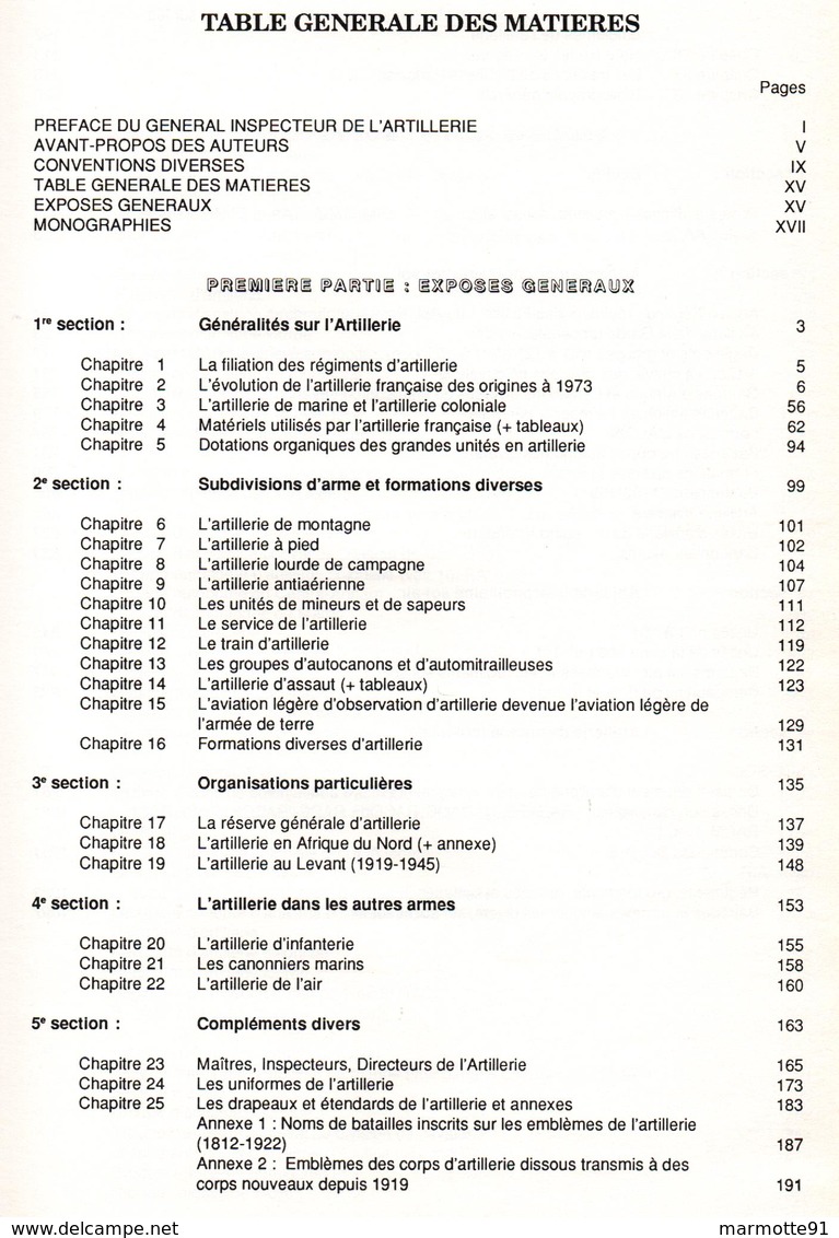 HISTORIQUE ARTILLERIE FRANCAISE PAR COLONEL H. KAUFFER ET VAN DEN BOGAERT  2 VOLUMES  1989 - Français