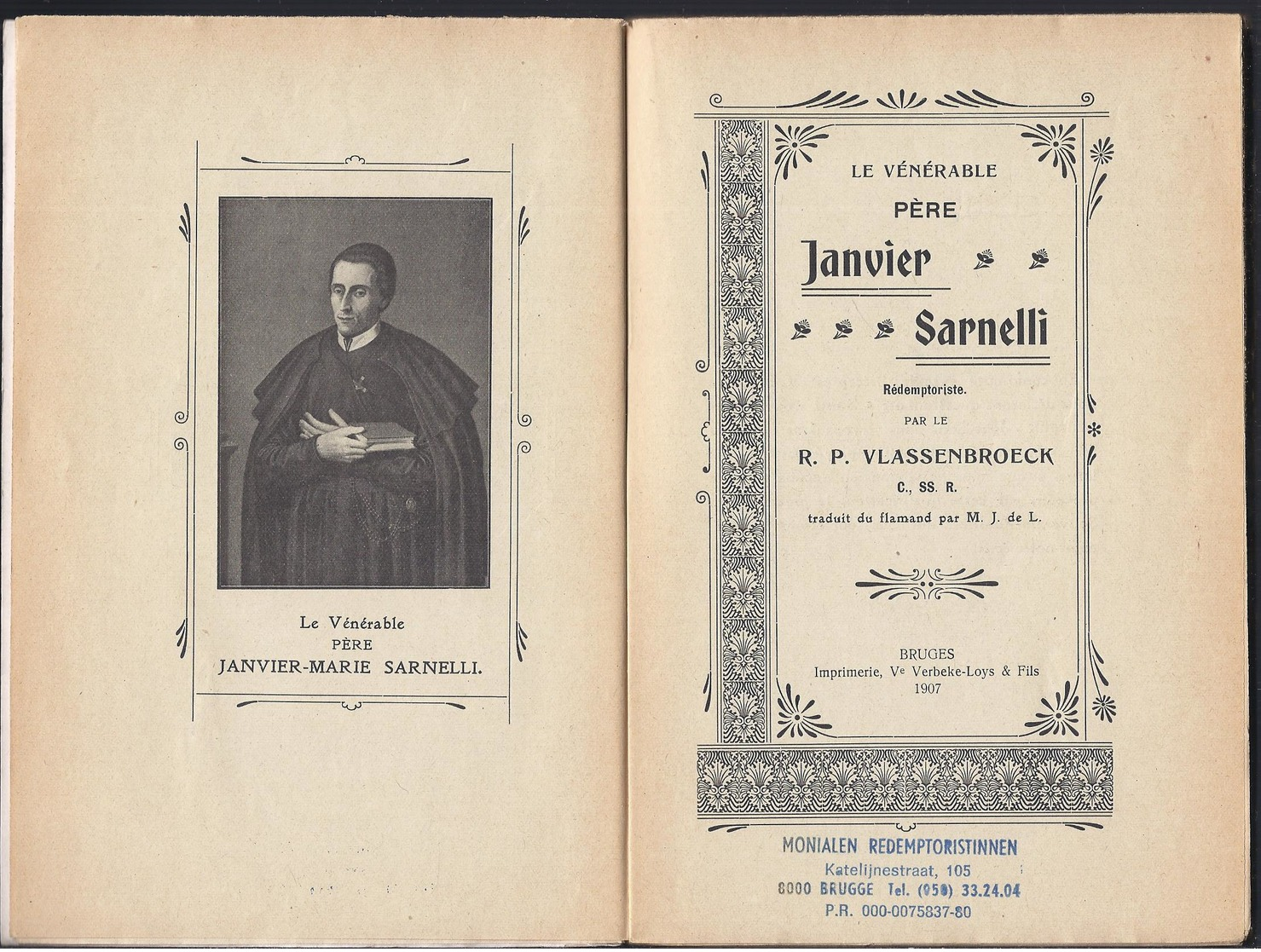 1907 LE VENERABLE PERE JANVIER SARNELLI FILS DE Baron Angelo Sarnelli Ciorani PAR P. VLASSENBROECK ° NAPLES 1702 + 1744 - 1901-1940