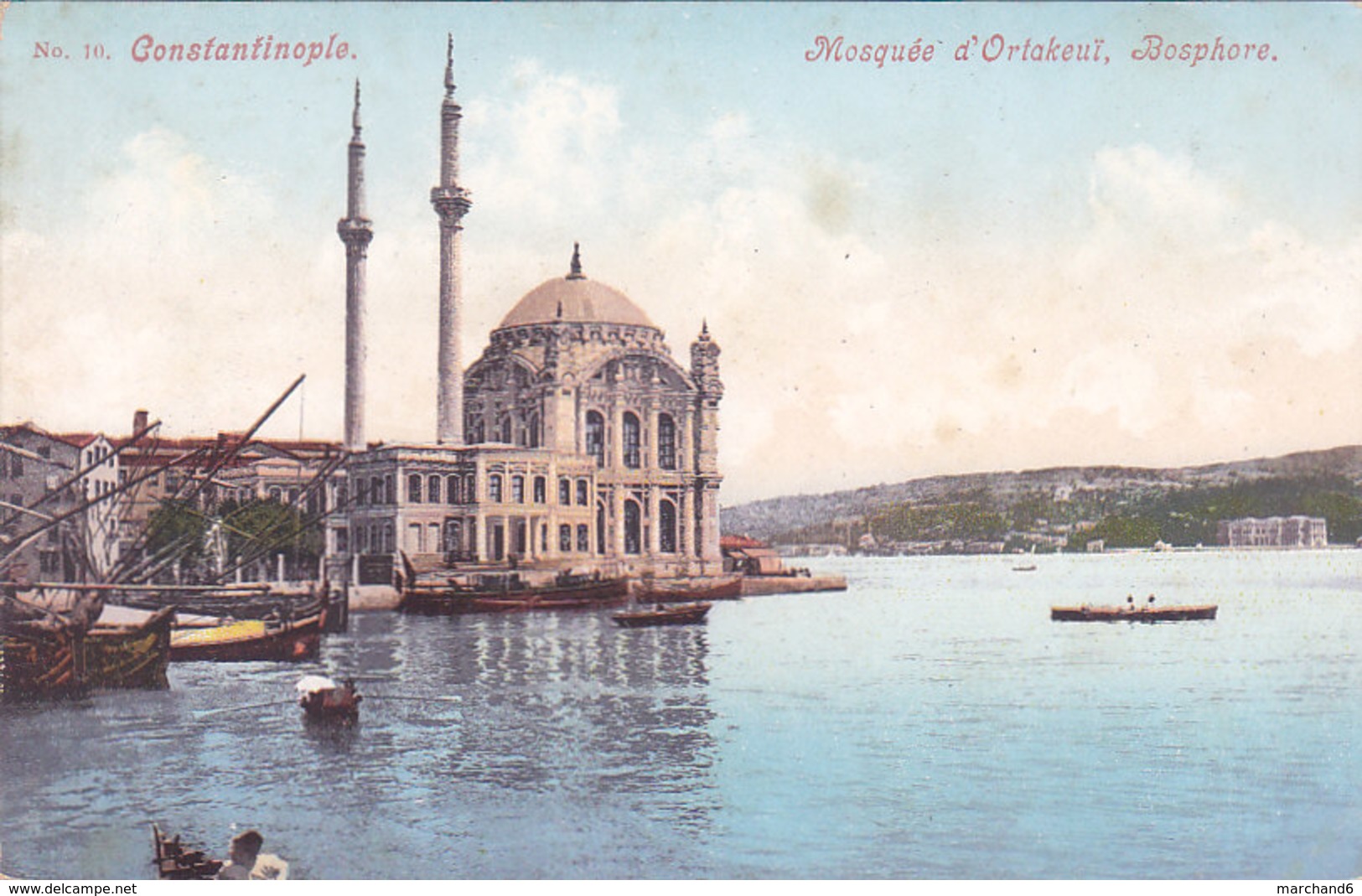 Turquie Constantinople Mosquée D Ortakeuy Bosphore éditeur  N°10 - Turquie