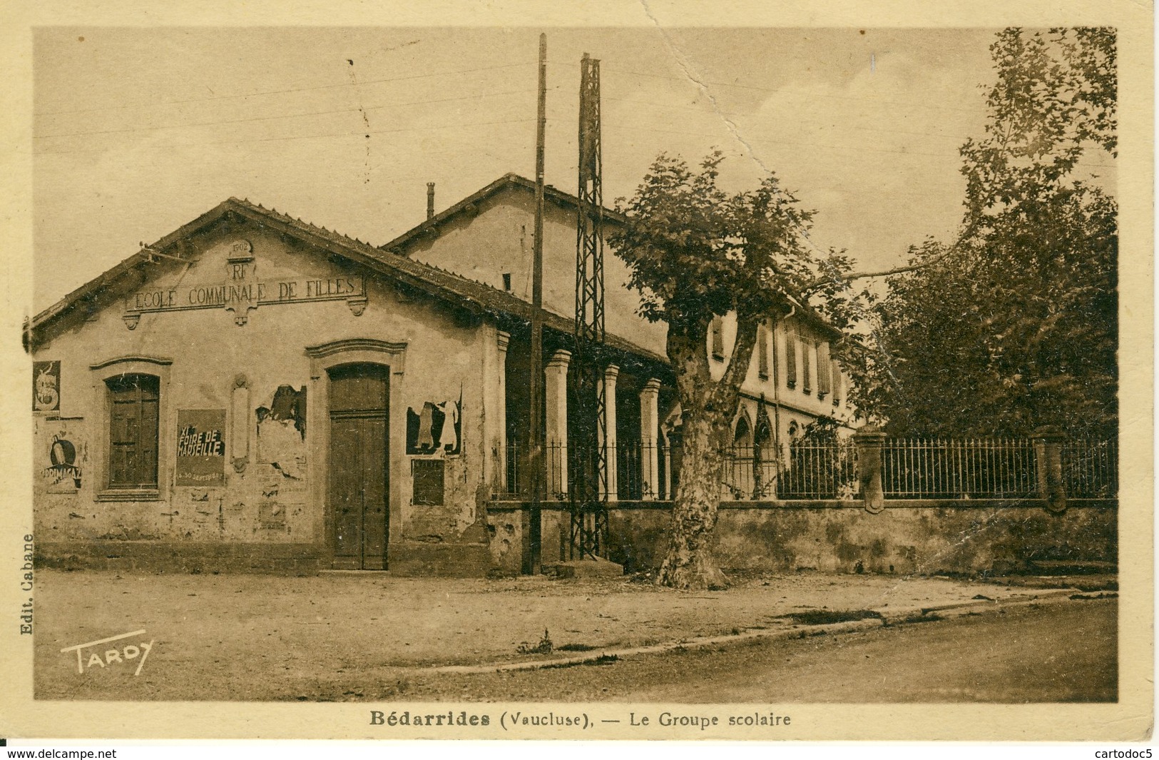 Bédarrides (Vaucluse)  Le Groupe Scolaire   Cpa - Bedarrides