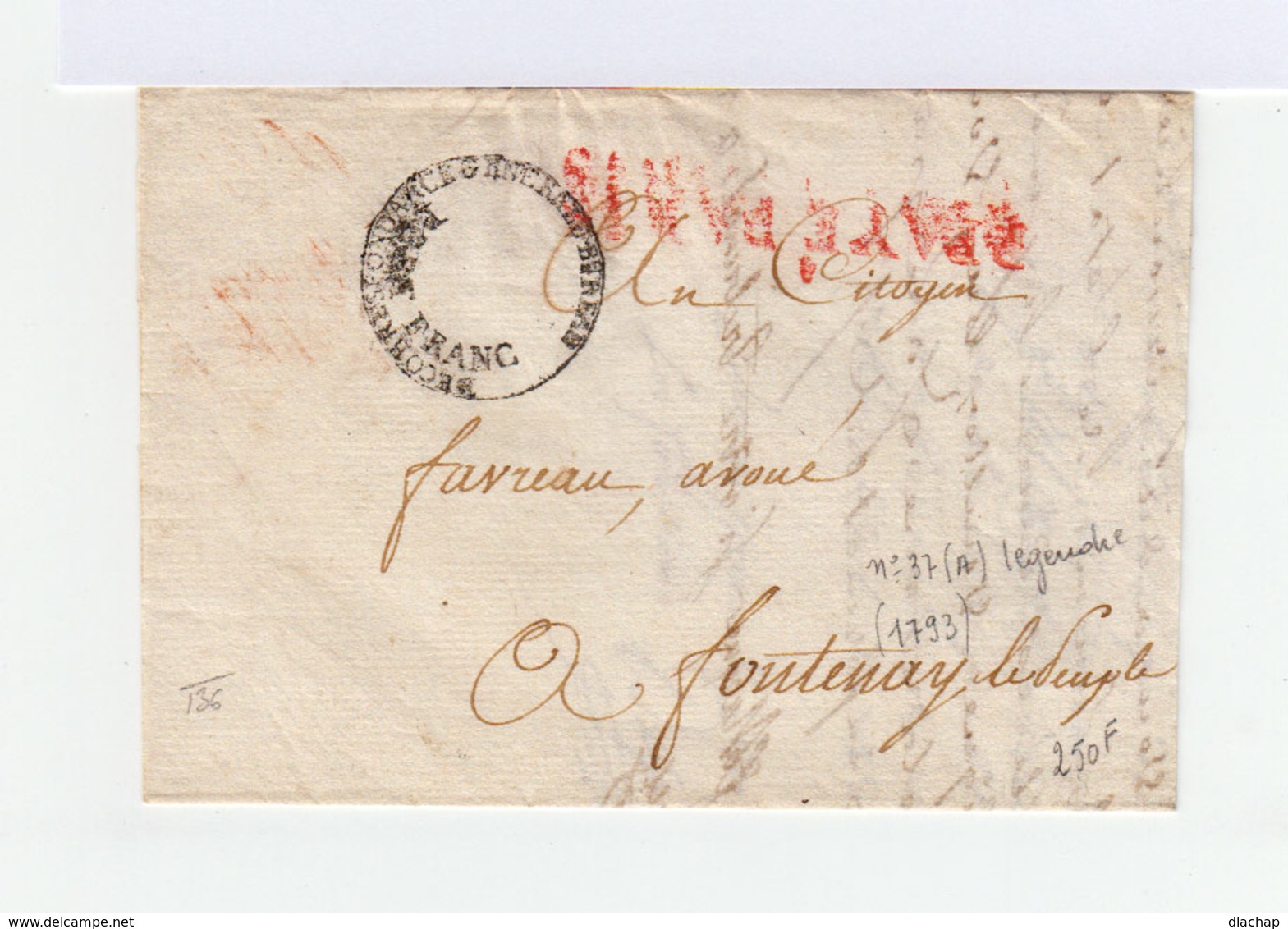 Sur Pli Pour Fontenay Le Peuple Cachet Rouge Port Payé. Cachet Correspondance Centrale Bureau Port Franc. (1017x) - 1701-1800: Précurseurs XVIII