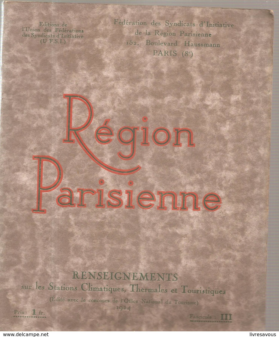 Région Parisienne Fascicule N° III De 1924 Fédération Des S.I De La Région Parisienne - Ile-de-France