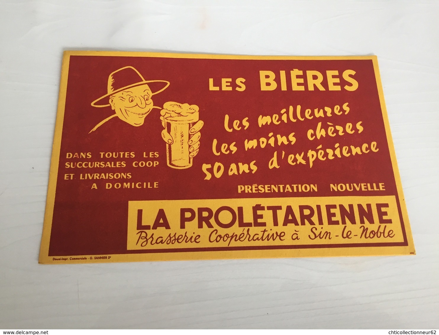 Buvard Ancien BIÈRE LA PROLÉTARIENNE BRASSERIE COOPÉRATIVE SIN LE NOBLE NORD - Liqueur & Bière