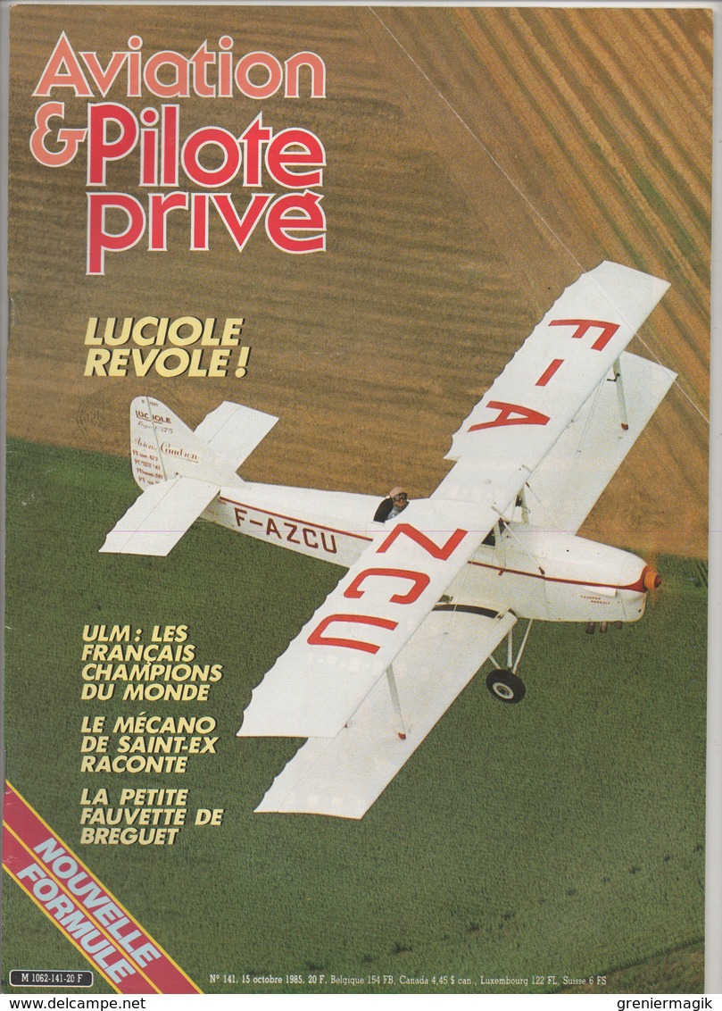 Revue Aviation Et Pilote N°141 Octobre 1985 - ULM Les Français Champion Du Monde - Le Mécano De Saint-Exupéry... - Aviation