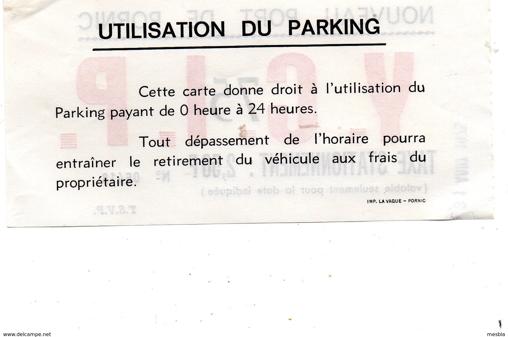 Nouveau Port De PORNIC  - Y.C.I.P  . 75 - Taxe De Stationnement  2,50F - 31 Aout 1975 - Tickets D'entrée
