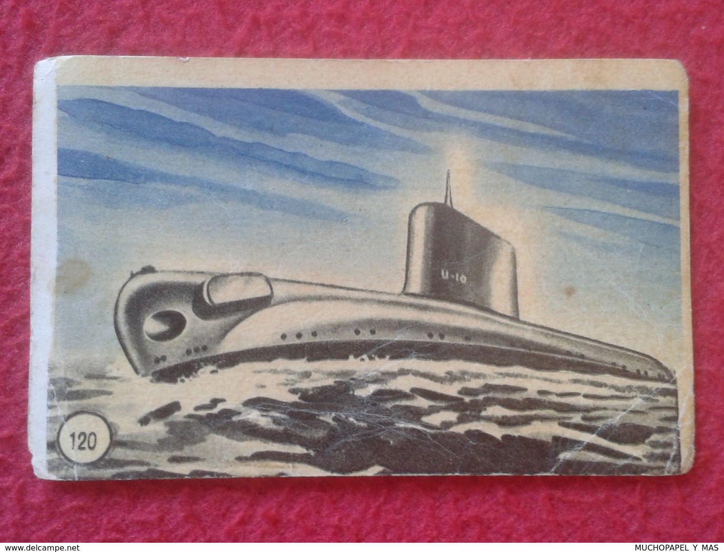 ANTIGUO CROMO OLD COLLECTIBLE CARD SUBMARINO SUBMARINE SOUS-MARIN SUBMARINES ATÓMICO NAUTILUS HISTORIA DE LAS ARMAS 120 - Otros & Sin Clasificación