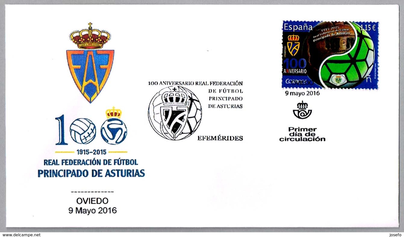 100 Años FEDERACION DE FUTBOL PRINCIPADO DE ASTURIAS - Football Federation. SPD/FDC Oviedo, Asturias, 2016 - Cartas & Documentos