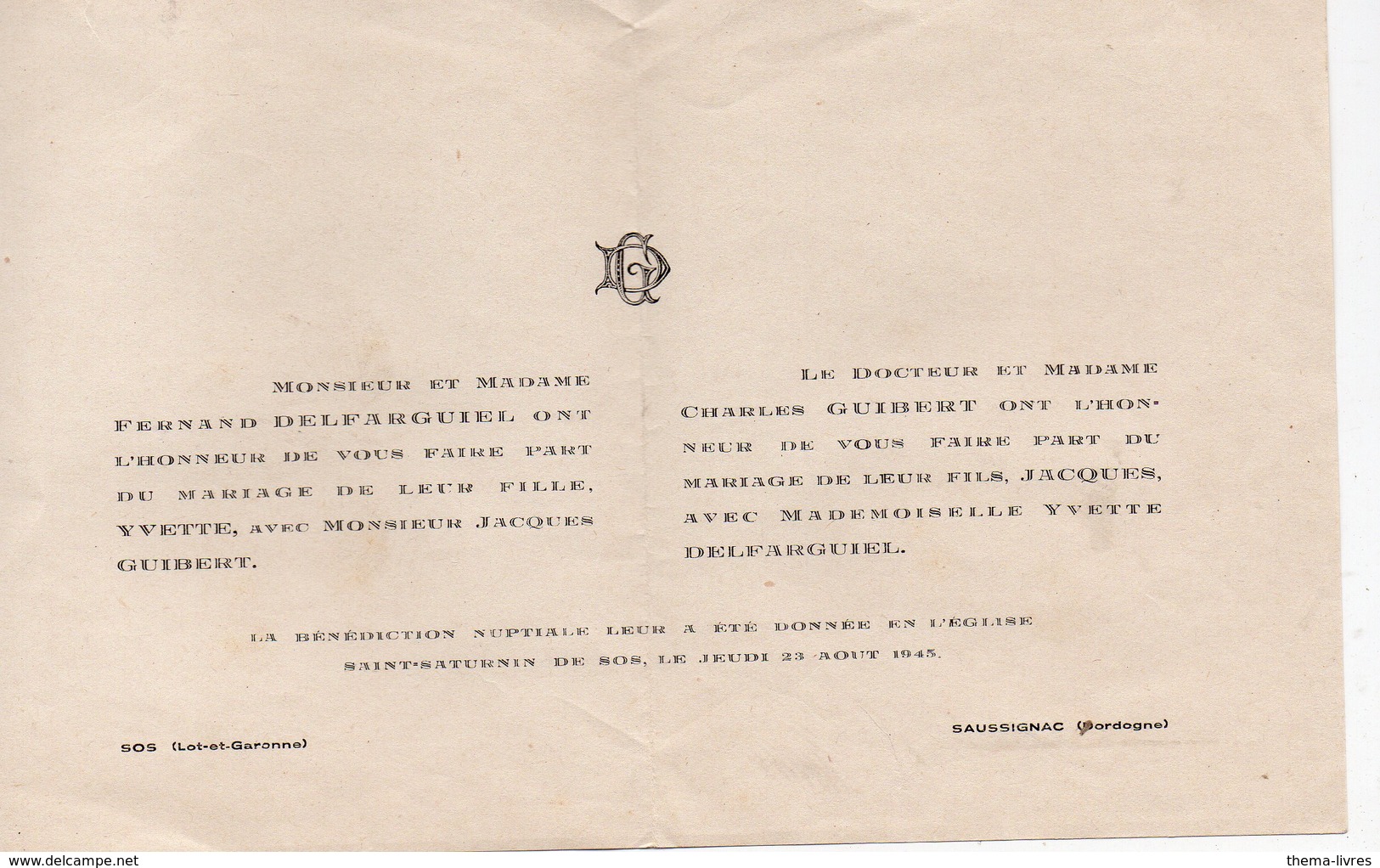 Sos (47 Lot Et Garonne) Et Saussignac (24 Dordogne) Faire Part Mariage Delfargueil / Guibert 1945 (PPP16766) - Mariage