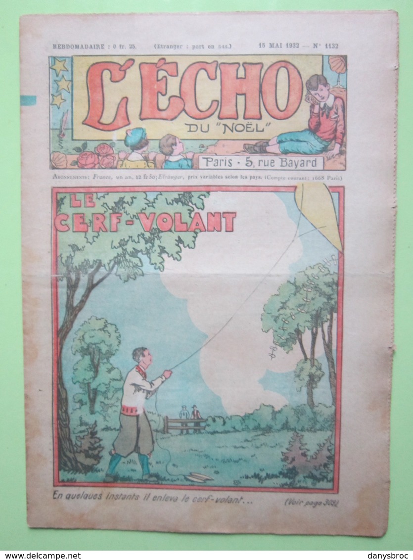 BD - L'ECHO DU "NOËL" - LE CERF-VOLANT (histoire Complète) - Diverses BD - N°1132 Du 15/05/1932 - L'Echo Du Noël